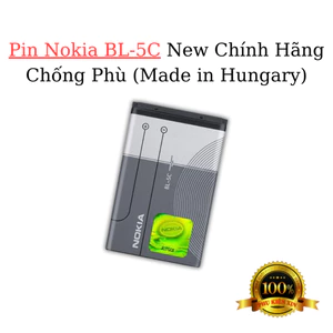 Pin Nokia BL-5C New Chính Hãng Chống Phù ( Madein Hungary )