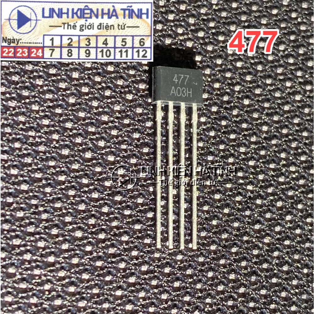 Túi 10 con IC cảm biến từ Hall 477 tương đương MA477 MH477 ATS477 FS477 ...