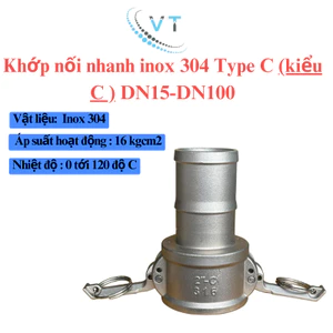 Khớp nối nhanh Camlock INOX 304 | Kiểu C DN15- DN32