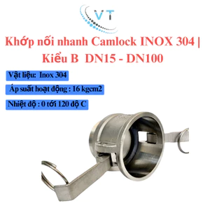 Khớp nối nhanh Camlock INOX 304 Kiểu B DN15 - DN32