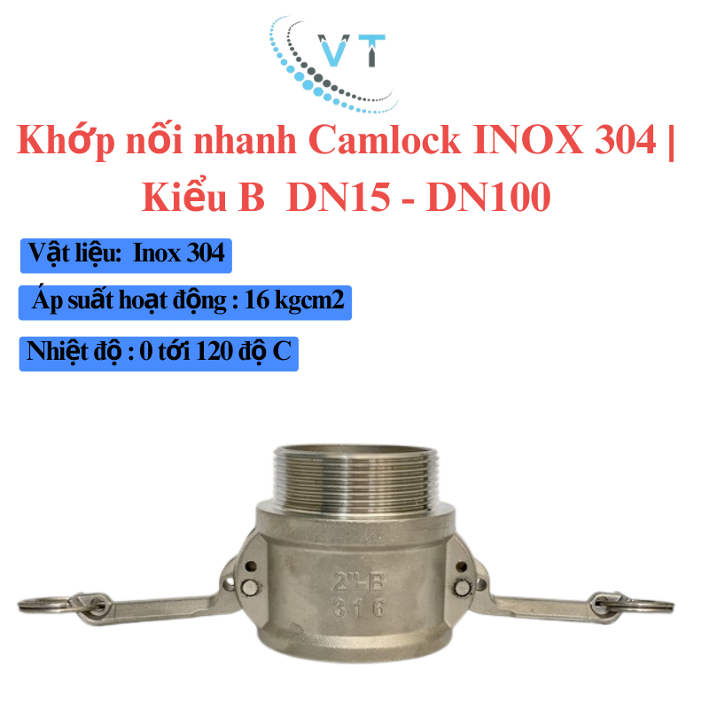 Khớp nối nhanh Camlock INOX 304 Kiểu B DN40 - DN100