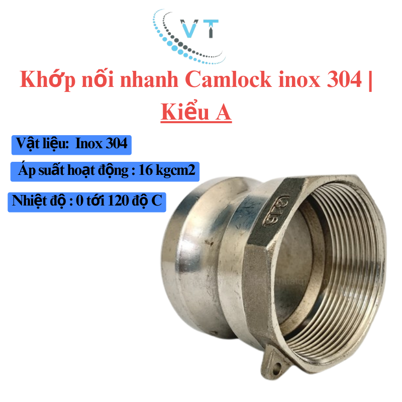 Khớp nối nhanh Camlock INOX 304 Kiểu A DN15 - DN32