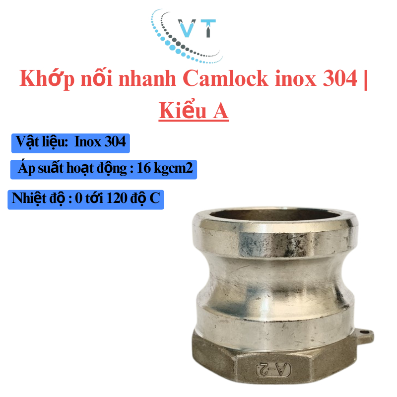 Khớp nối nhanh Camlock INOX 304 Kiểu A DN40 - DN100