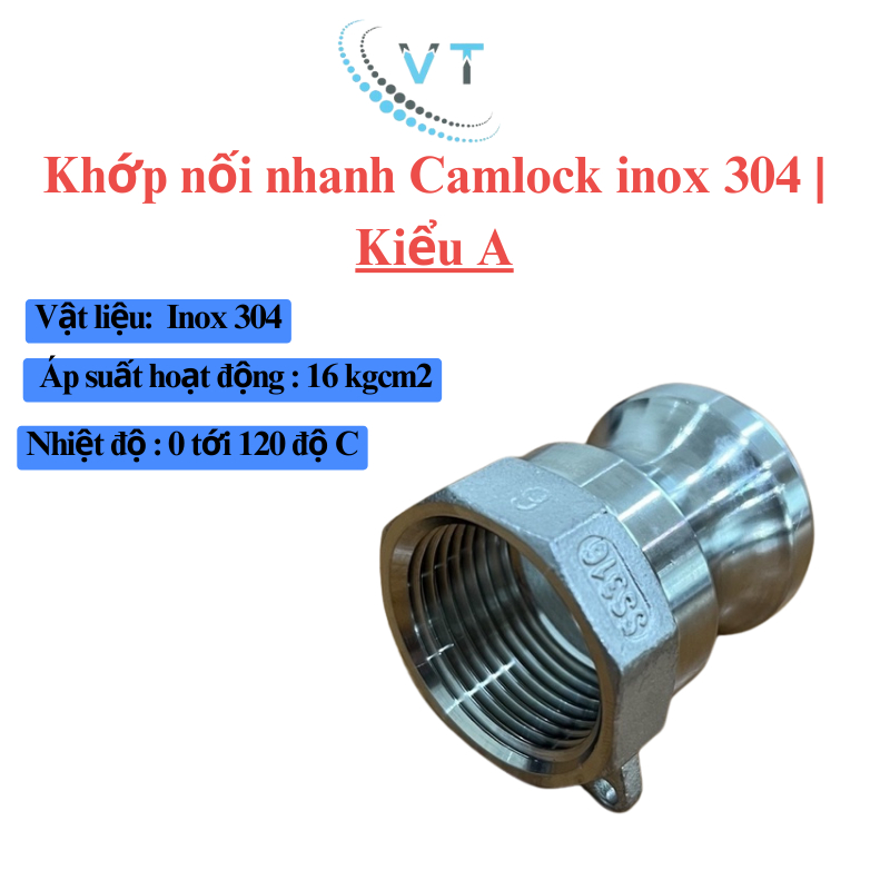 Khớp nối nhanh Camlock INOX 304 Kiểu A DN40 - DN100