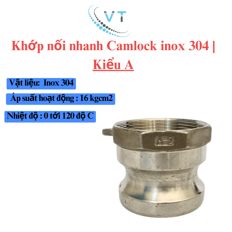 Khớp nối nhanh Camlock INOX 304 Kiểu A DN40 - DN100