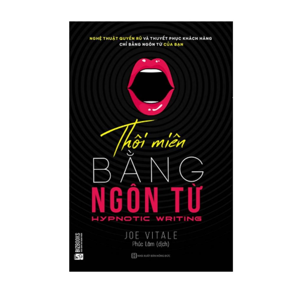 Sách - Vua bán hàng, định vị phong cách bán hàng, nghệ thuật nói trước công chúng, thôi miên bằng ngôn từ
