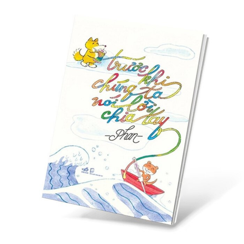Sách - Trước Khi Chúng Ta Nói Lời Chia Tay (Phan) - SBOOKS