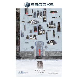 Sách - Vùng đất quỷ tha ma bắt (Kevin Chen) - SBOOKS