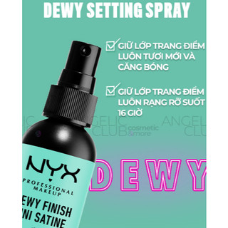 Xịt Khóa Make Up Nyx, Xịt Khóa Nền Nyx Setting Spray Nyx Matte Finish, Dewy Finish.