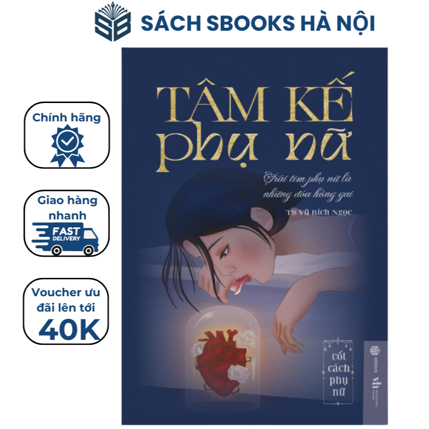 Sách - Tâm Kế Phụ Nữ - Sách phát triển tư duy bản thân cho phụ nữ hay nhất 2024 - Sbooks Store