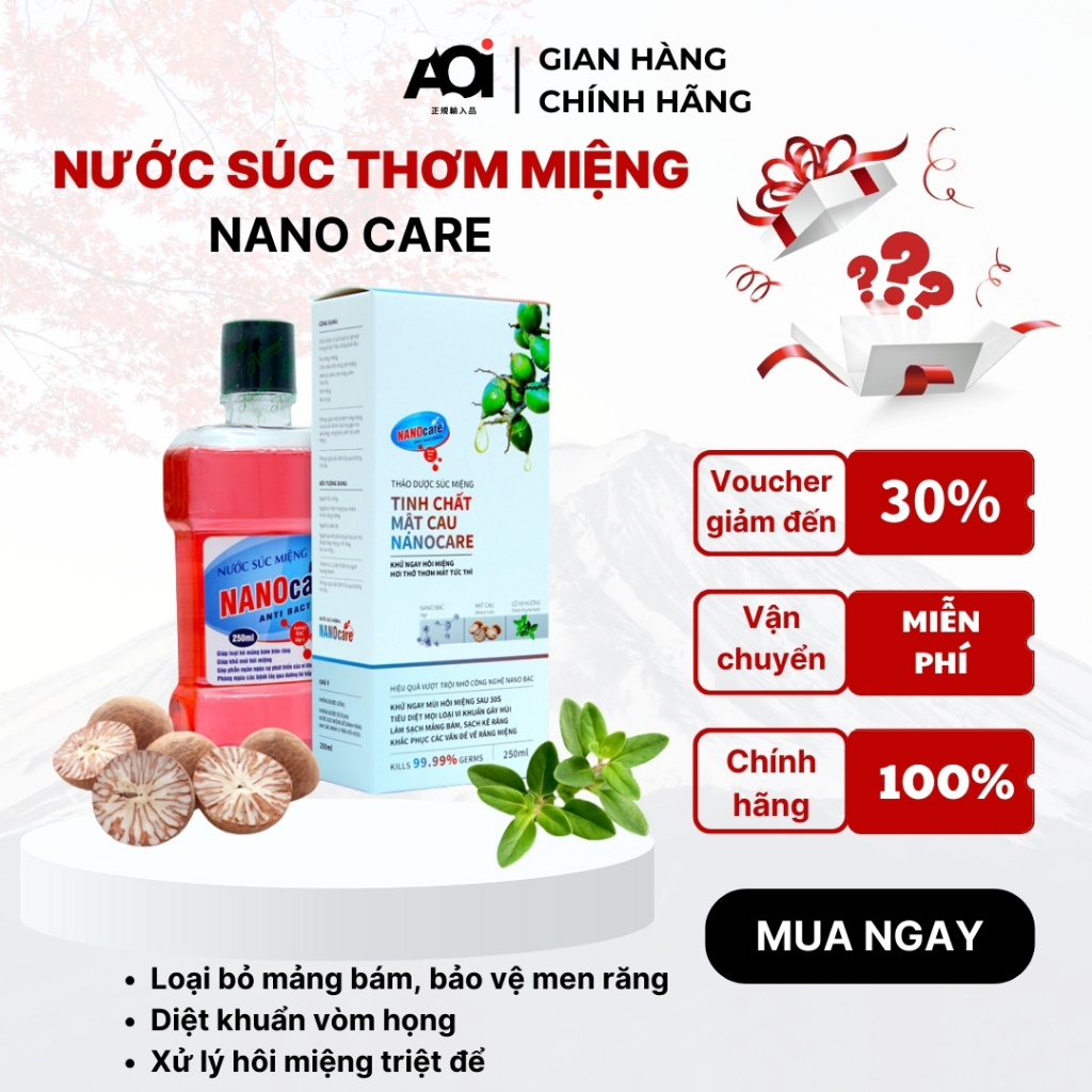 Nước Súc Miệng Thảo Dược Mật Cau Nano Care, Loại Bỏ Mảng Bám, Sâu Răng, Diệt Khuẩn, Xử Lý Hôi Miệng Triệt Để| AOI SHOP