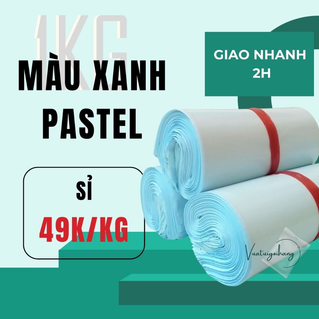 Túi Niêm Phong, Bao Gói Hàng Màu Xanh Pastel Pe Zin Bóng Đẹp đủ SIZE Cuộn 1kg. Sỉ Từ 30kg tại nhà máy VUATUIGOIHANG