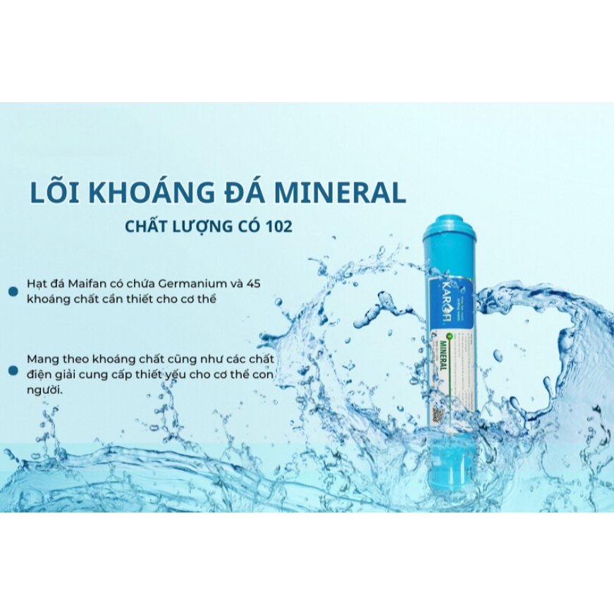Lõi Lọc Nước Số 6- Mineral Karofi  Chức Năng Bổ Sung Khoáng Chất, Nâng Cao pH, Làm Vị Nước Ngọt Hơn- Hàng chính Hãng