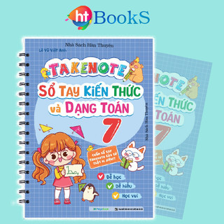Sách Takenote Sổ tay kiến thức và dạng toán lớp 7