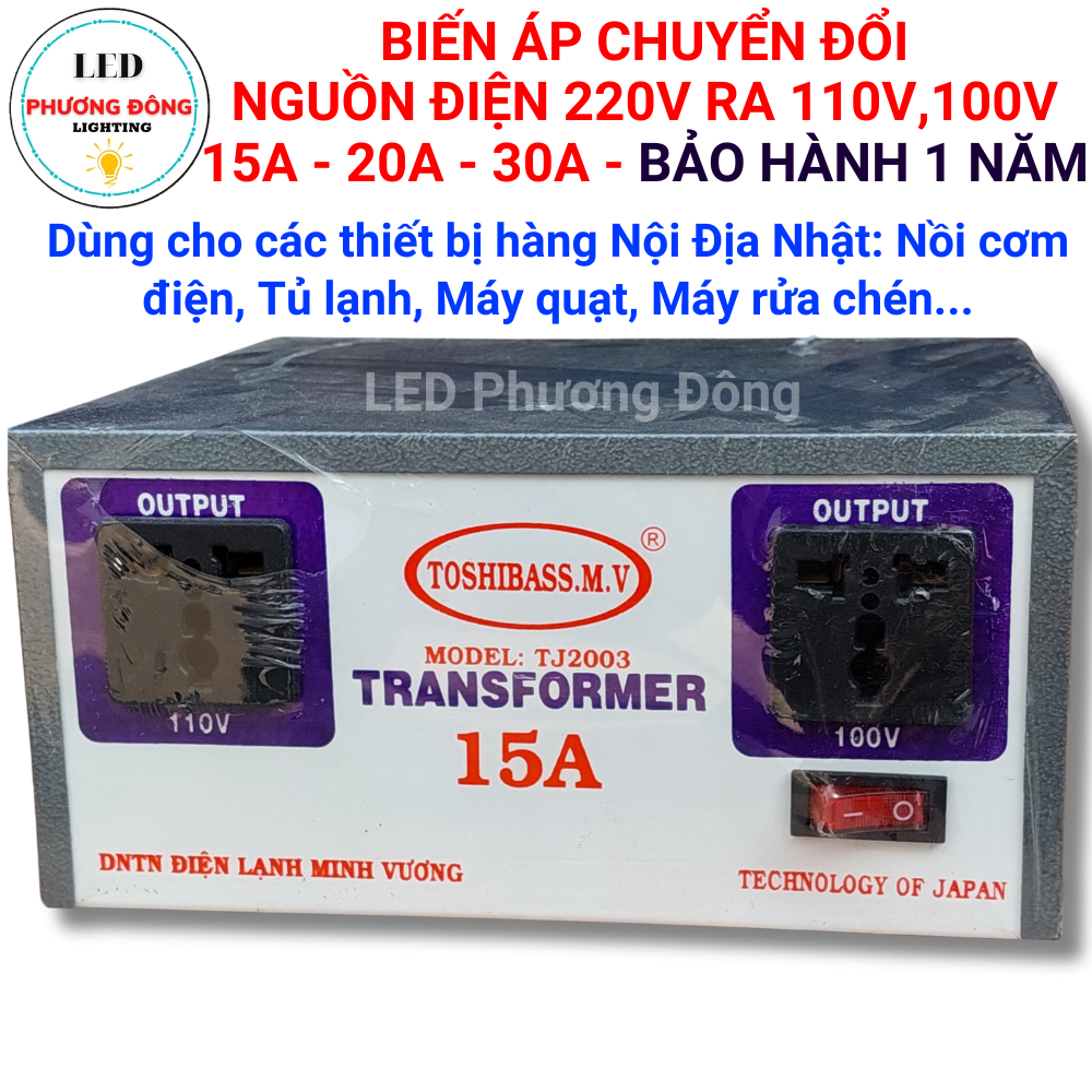 Biến thế biến áp chuyển đổi nguồn điện 220V sang 100v - 110v - 15A - 20A - 30A