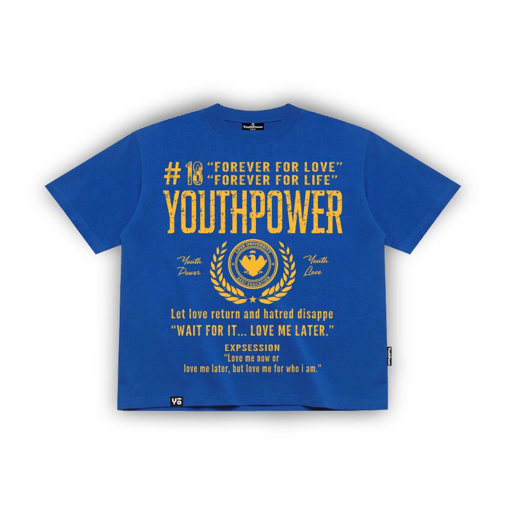 Áo Thun Big Boxy YOUTHPOWER FOREVER FOR LOVE From Rộng Nam Nữ Cổ Tròn Chất Liệu Cotton In Lụa Local Brand
