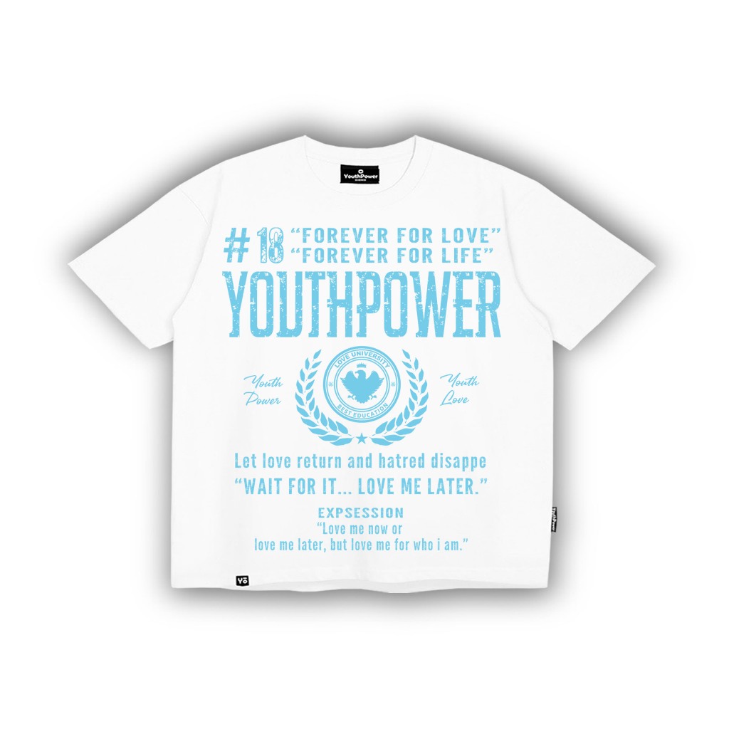 Áo Thun Big Boxy YOUTHPOWER FOREVER FOR LOVE From Rộng Nam Nữ Cổ Tròn Chất Liệu Cotton In Lụa Local Brand