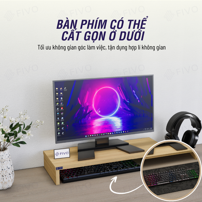 Kệ Máy Tính Gỗ Để Bàn FIVO FB25 Gỗ Dày Chống Ẩm, Gọn Gàng Góc Làm Việc, Nâng Chiều Cao Màn Hình, Bảo Vệ Đốt Sống Cổ - ảnh 5