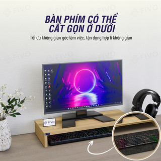 Kệ Máy Tính Gỗ Để Bàn FIVO FB25 Gỗ Dày Chống Ẩm, Gọn Gàng Góc Làm Việc, Nâng Chiều Cao Màn Hình, Bảo Vệ Đốt Sống Cổ