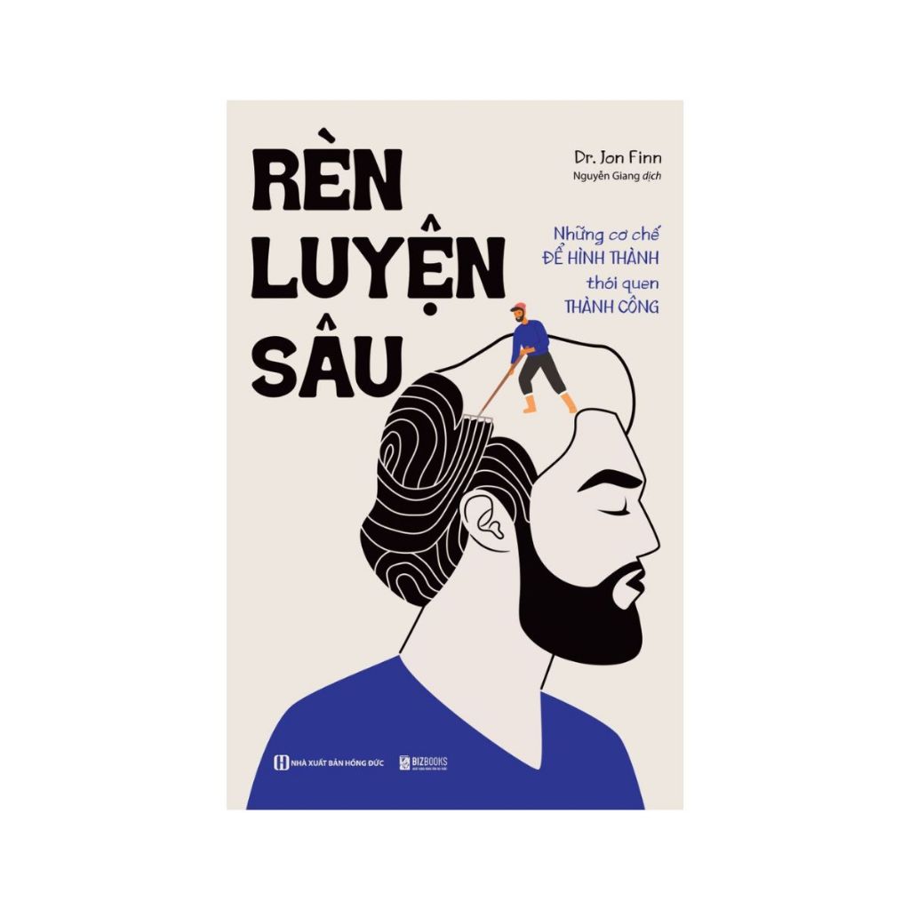 Sách - Huấn Luyện Não Bộ Học Siêu Tốc, Bộ Não Thứ Hai, Rèn Luyện Sâu Bizbooks