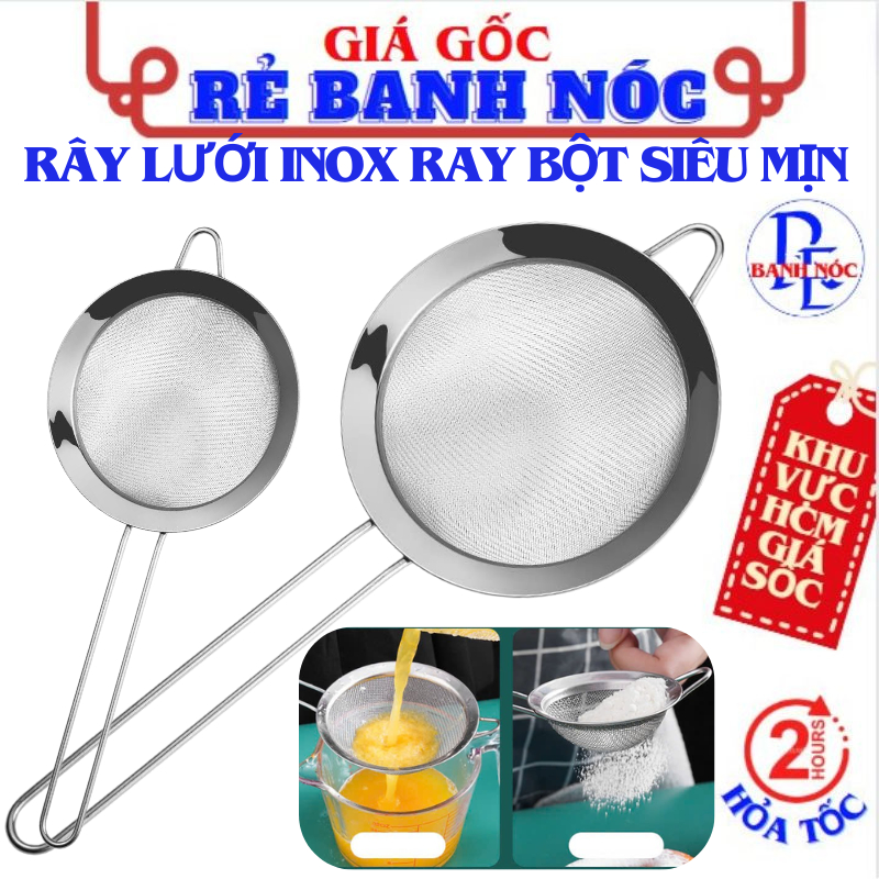 Ray Lọc Inox Cầm Tay, Ray Lọc Bột, Lọc Thức Ăn Siêu Mịn Chịu Nhiệt Cao ...