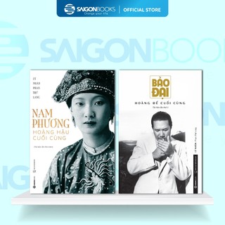 Combo Sách - Vết Son Sau Cuối Của Triều Nguyễn - Hoàng Hậu Nam Phương & Hoàng Đế Bảo Đại