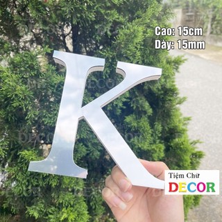 Chữ Nổi Bạc Gương 15cm T2 In Hoa Dán Tường Trang Trí Shop - Chữ Decor Biển quảng cáo Chất Liệu Fomex Alu