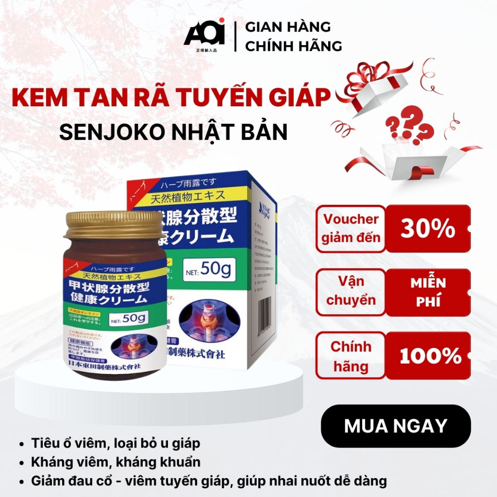 Kem Thảo Mộc Xóa Tan U Tuyến Giáp SENJOKO Nhật Bản 50g – Dưỡng Da Vùng Cổ, Làm Dịu Da, Chăm Sóc Cổ Khỏe Mạnh | AOI SHOP