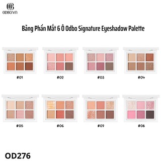 BẢNG MẮT ODBO Signature Eyeshadow Palette (6 Ô) Nhũ Lì, OD276, Trong Suốt, Tông Thái Lan Tự Nhiên 4.8g MOMOKOcosmetics