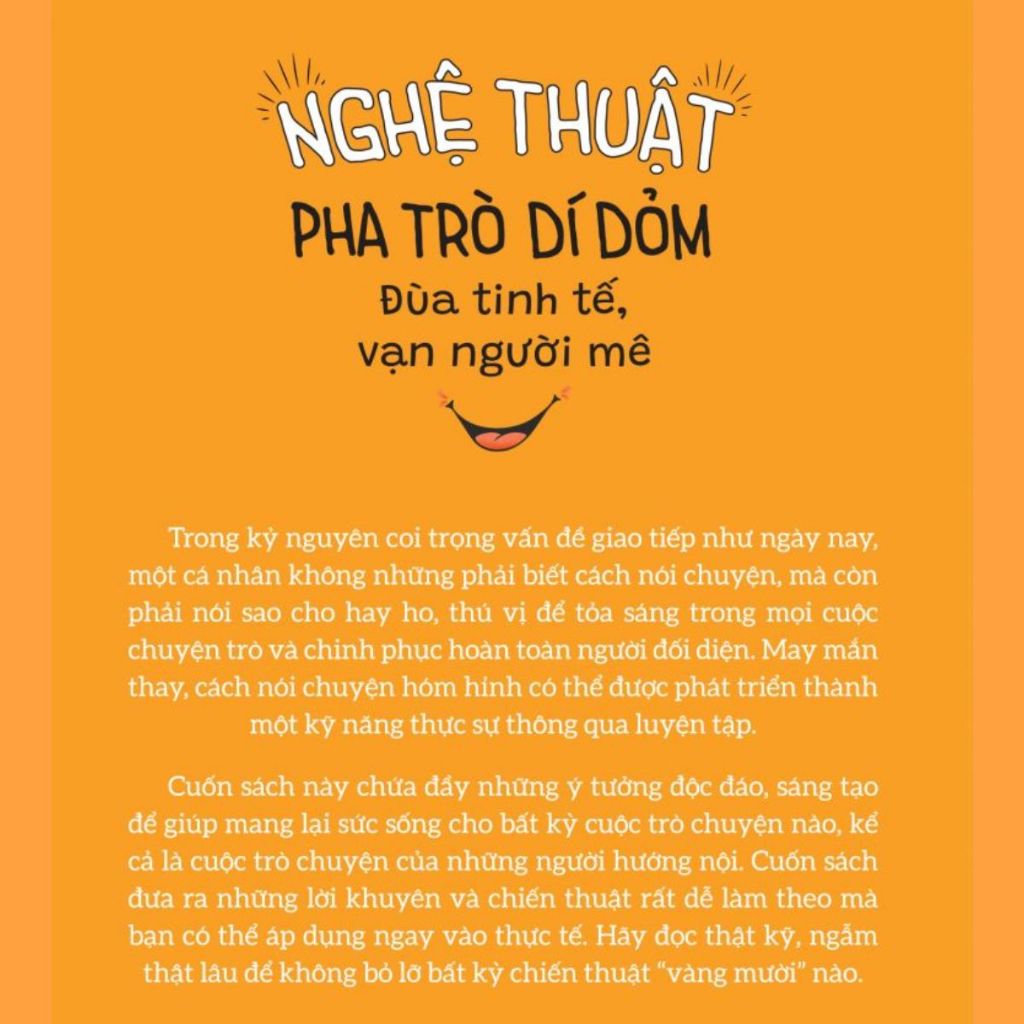 Sách Nghệ Thuật Pha Trò Dí Dỏm, Bẫy Giao Tiếp, Giao Tiếp 360 Độ, Giao Tiếp Tự Tin Trong 1 Phút, Ứng Biến – Hài Hước