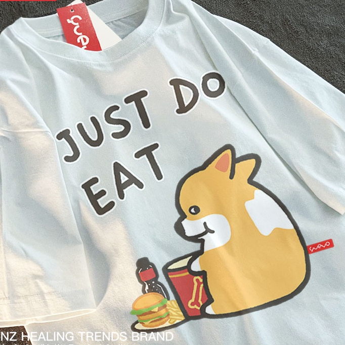 Áo Thun Tay Lỡ HappyFamily Form Rộng In Hình Cún Corgi JUST DO EAT Chất vải cotton 100 cao cấp