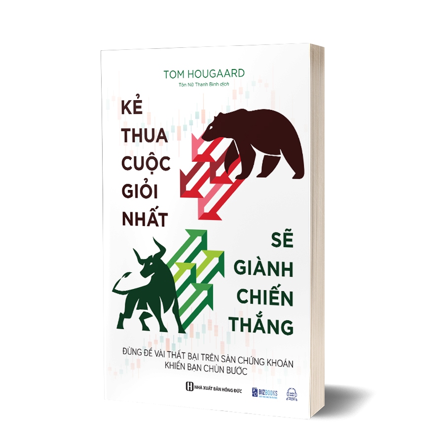 Sách Đầu Tư Chứng Khoán: Kẻ Thua Cuộc Giỏi Nhất Sẽ Giành Chiến Thắng, 8 Nguyên Tắc Đầu Tư Hiệu Quả