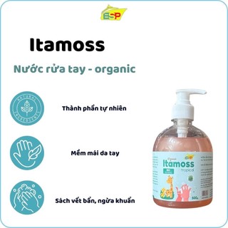 [XẢ HÀNG] Nước rửa tay Itamoss Tropical hương hoa nhiệt đới (hoa nhài), an toàn cho trẻ nhỏ 500g date tháng 12/2026