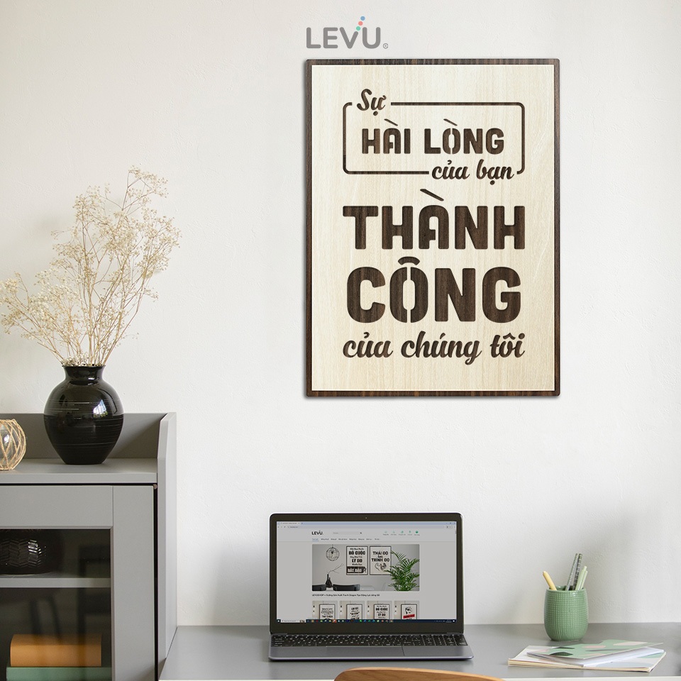 Tranh trang trí LEVU085: Sự hài lòng của bạn là thành công của chúng tôi