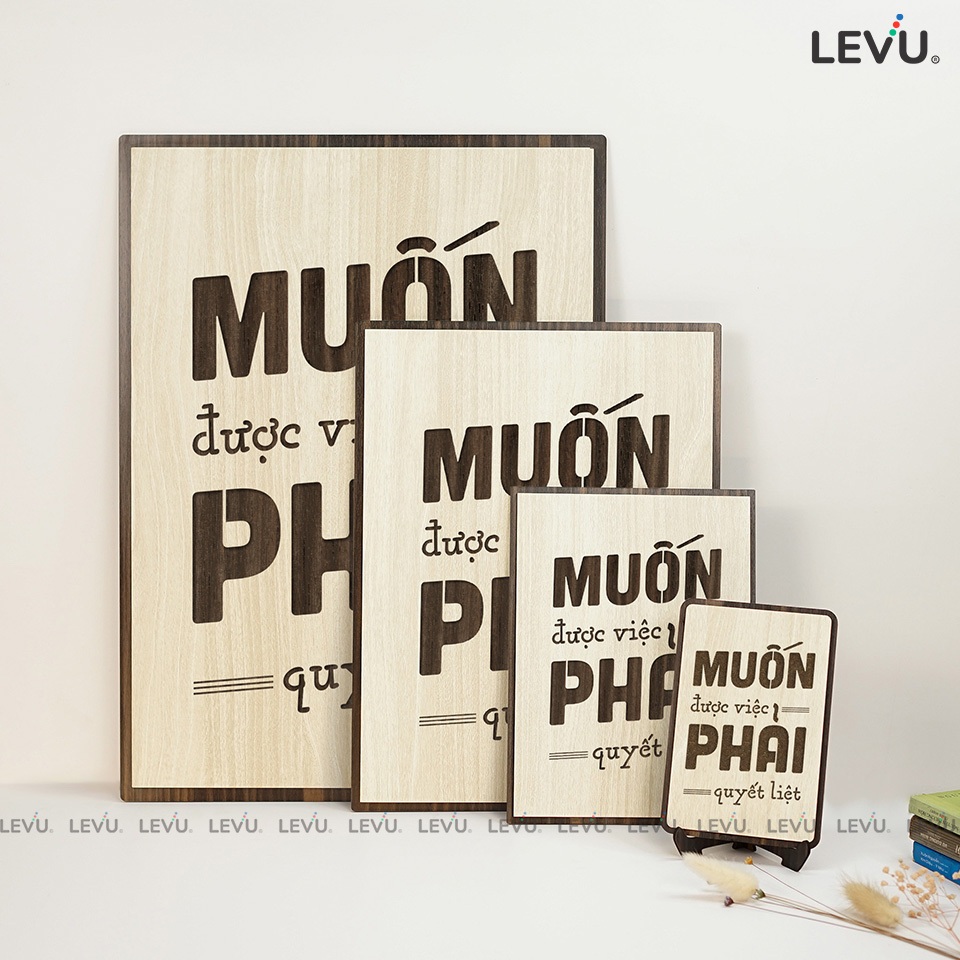 Tranh Treo Phòng Họp LEVU094: Muốn được việc phải quyết liệt