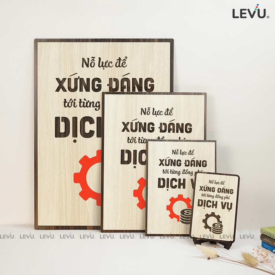Tranh khẩu hiệu văn phòng LEVU087: Luôn nỗ lực xứng đáng với từng đồng phí dịch vụ