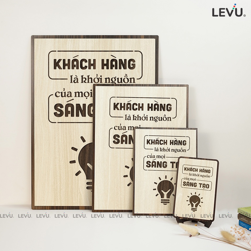 Tranh trang trí bằng Gỗ LEVU103: Khách hàng là động lực của mọi sáng tạo