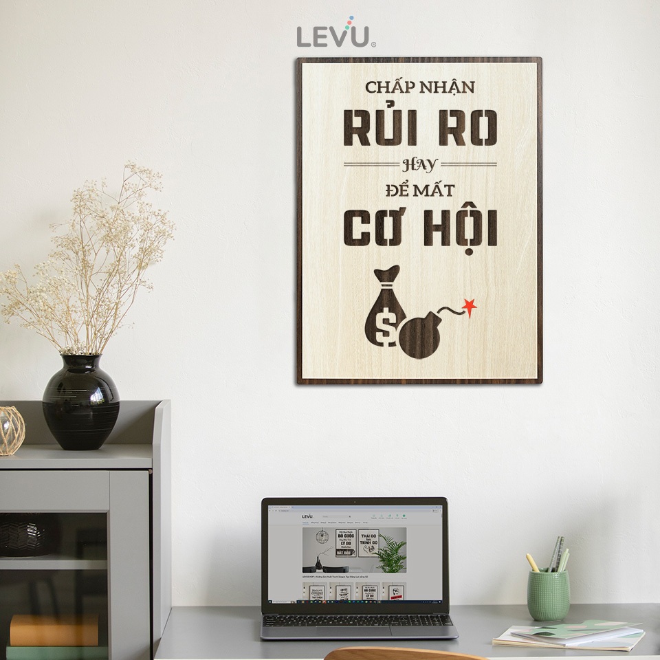 Tranh treo tường văn phòng LEVU121: Chấp nhận rủi ro hay để mất cơ hội