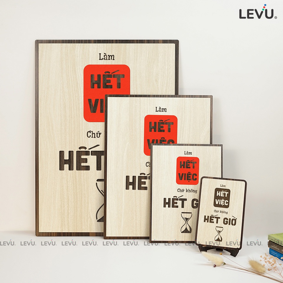 Tranh treo tường gỗ LEVU119: Làm hết việc chứ không hết giờ