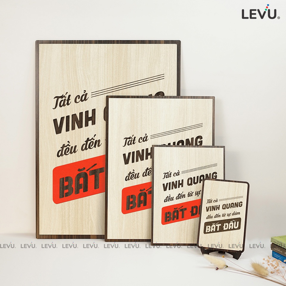 Tranh Gỗ khắc chữ LEVU111: Tất cả vinh quang đều đến từ sự dám bắt đầu