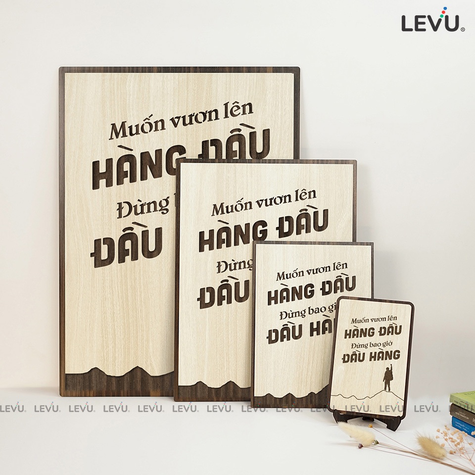 Tranh treo tường handmade LEVU101: Muốn vươn lên hàng đầu đừng bao giờ đầu hàng