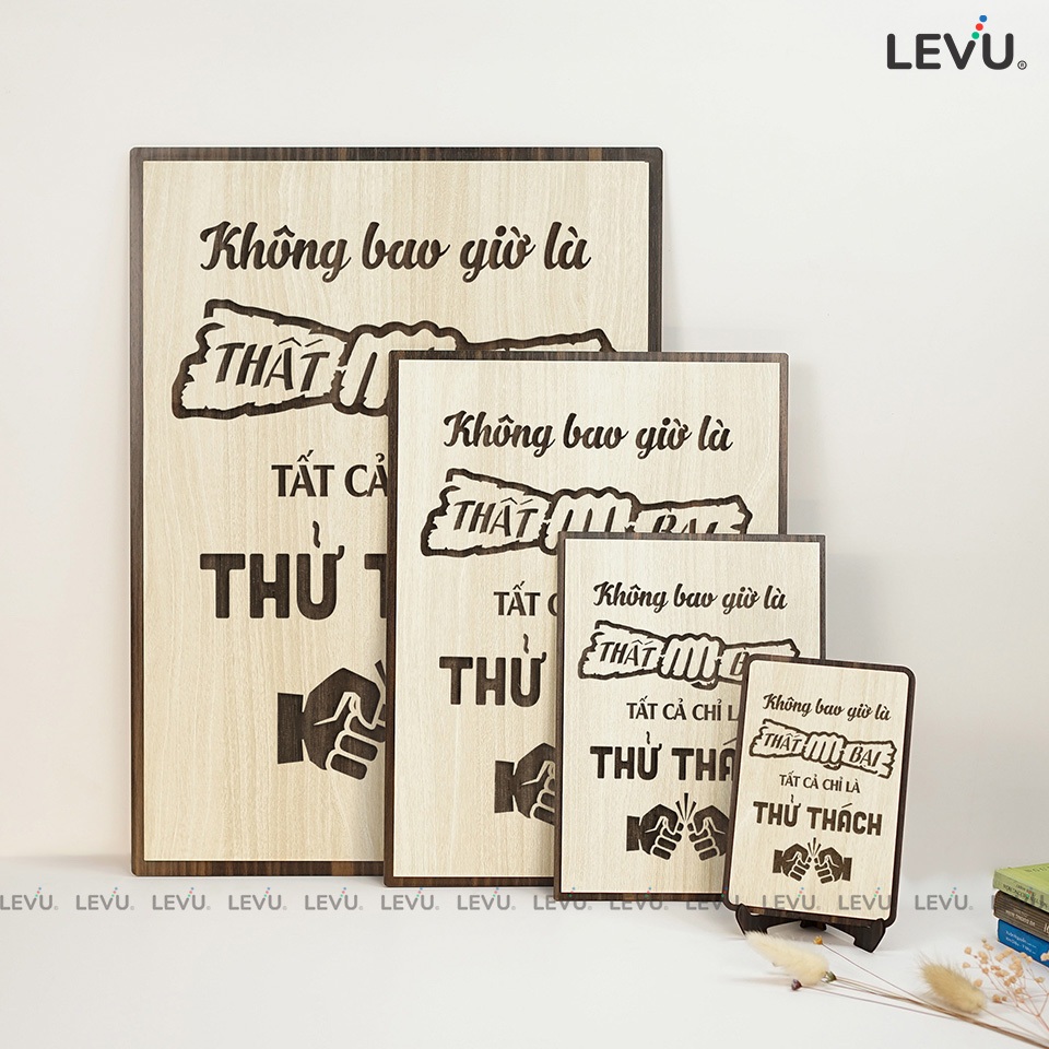 [Không bao giờ là thất bại, tất cả chỉ là thử thách] Tranh treo tường Gỗ trang trí phòng tạo động lực LEVU001