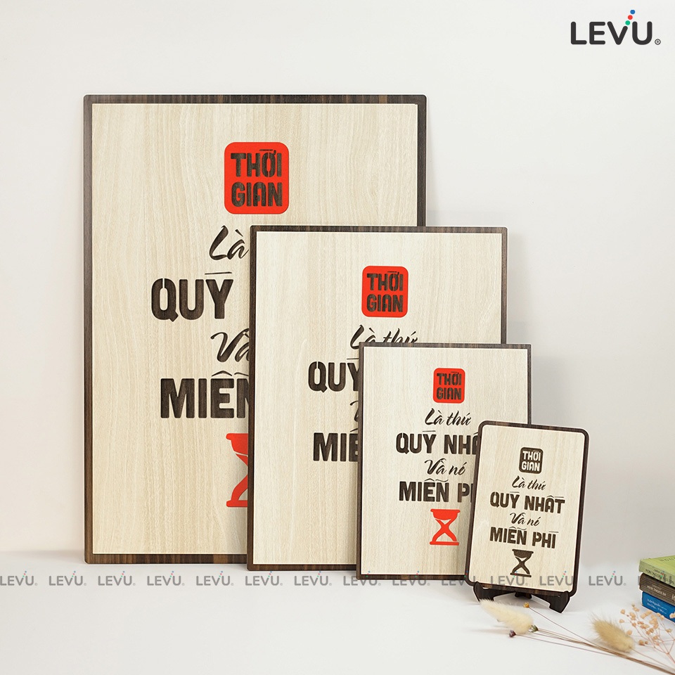 [Thời gian là thứ qúy nhất và nó miễn phí] Tranh treo tường Gỗ tạo động lực LEVU009
