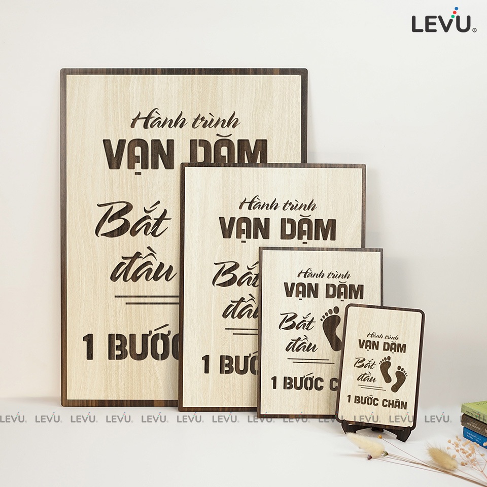 [Hành trình vạn dặm bắt đầu 1 bước chân] Tranh treo tường Gỗ tạo động lực LEVU008