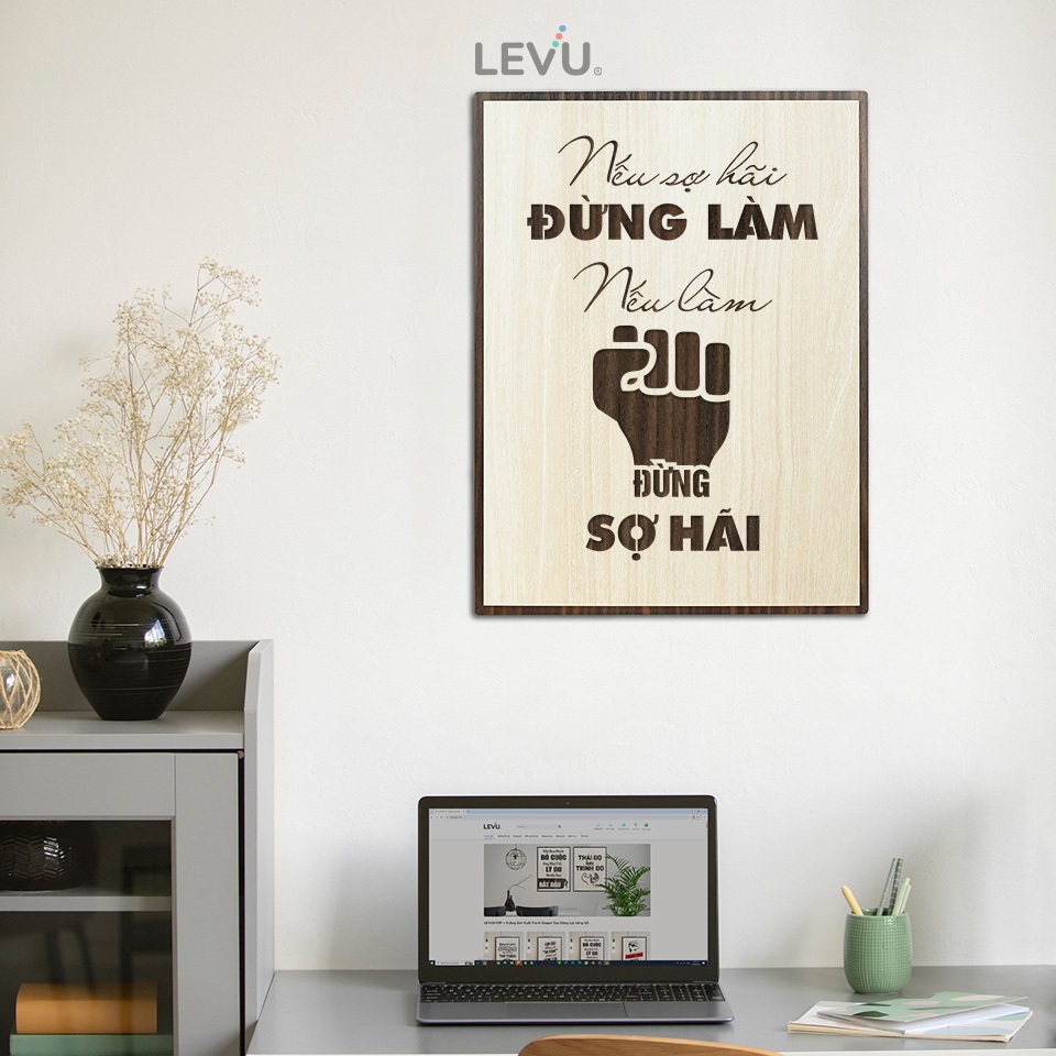 Tranh Slogan nội dung tạo động lực làm việc bằng Gỗ LEVU020