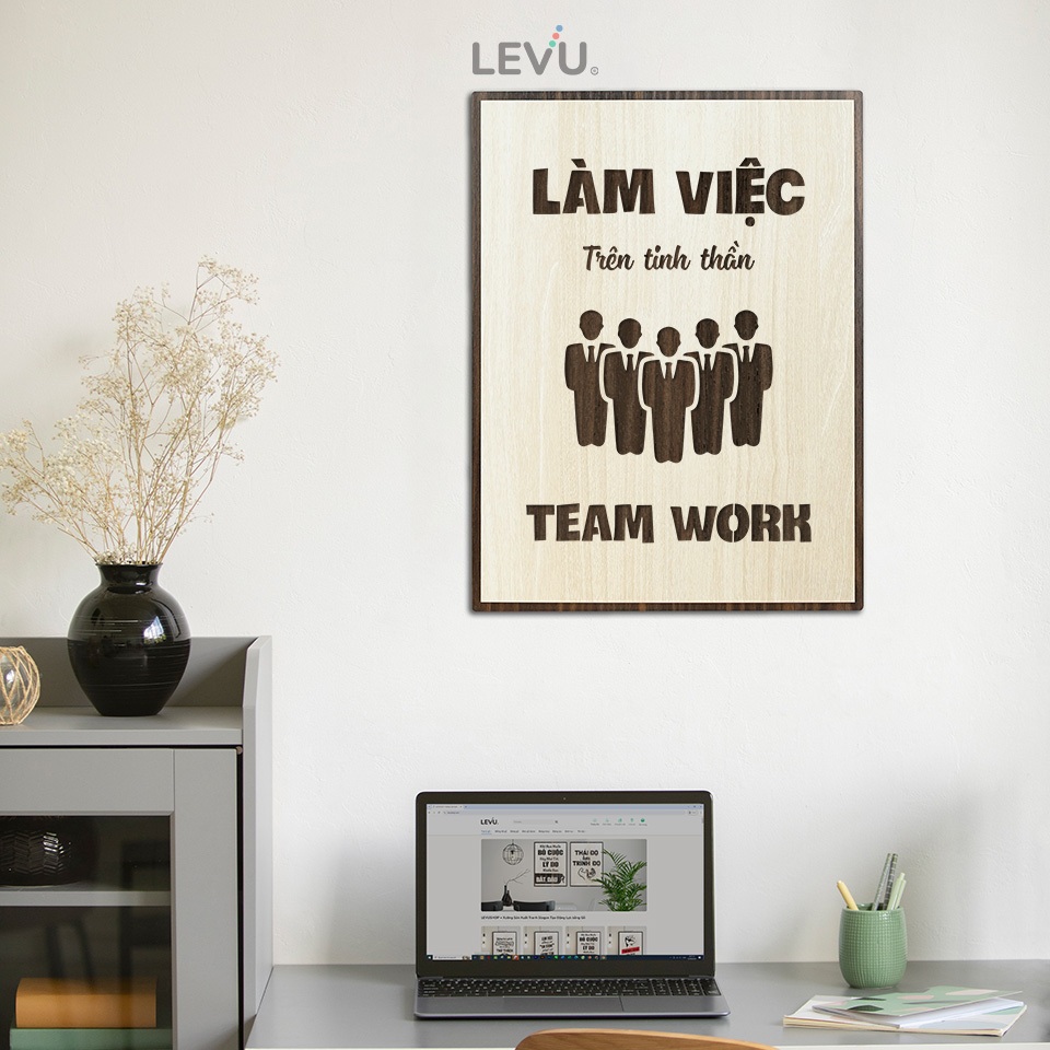 Tranh Tạo Động Lực Gỗ LEVU065 làm việc trên tinh thần Team Work