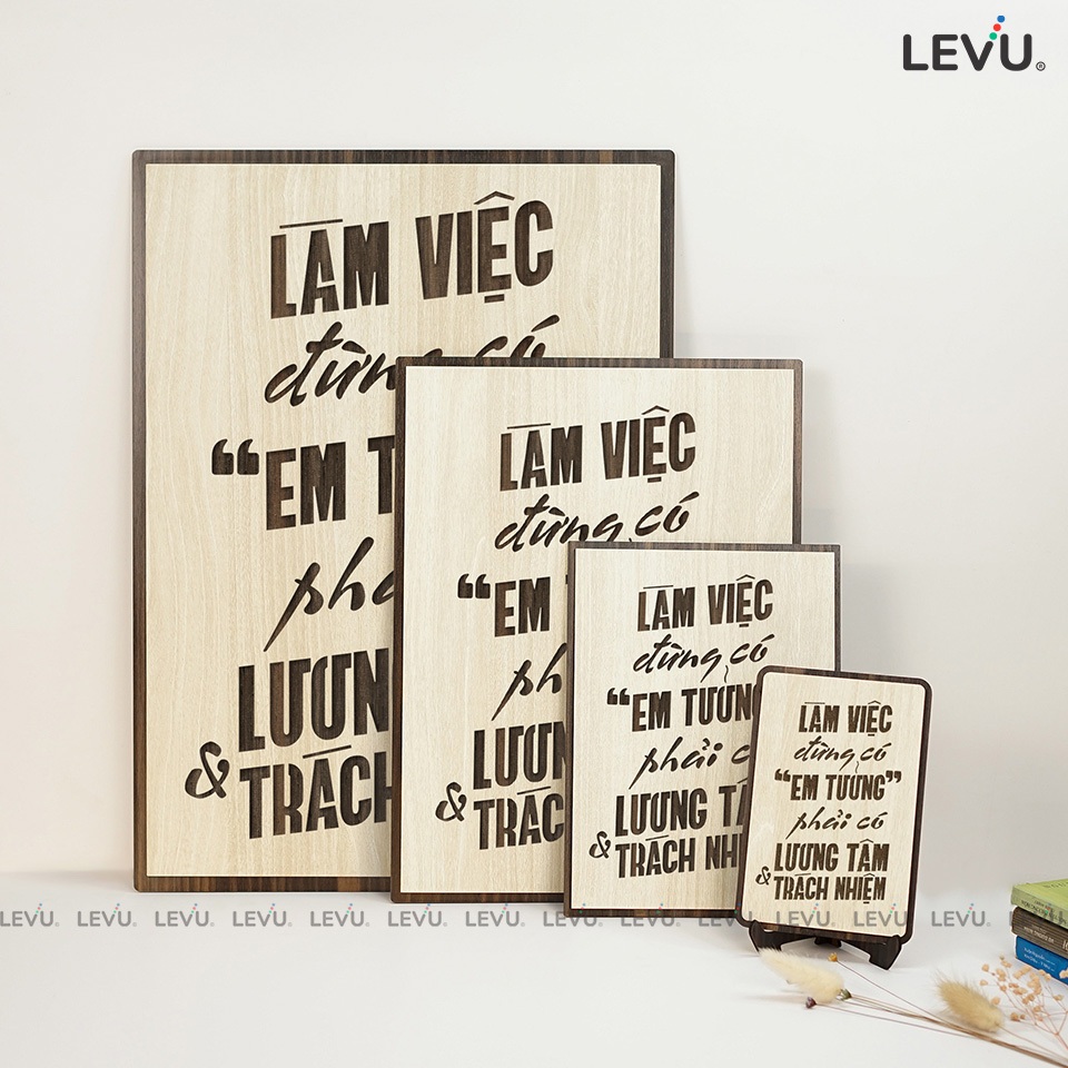 [Làm việc phải có lương tâm] Tranh treo tường Gỗ trang trí phòng tạo động lực LEVU002