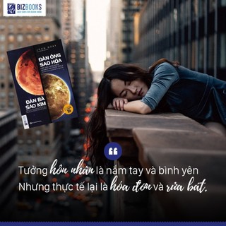 Sách Đàn Ông Sao Hỏa Đàn Bà Sao Kim Và Nghệ Thuật Buông Bỏ - Bizbooks
