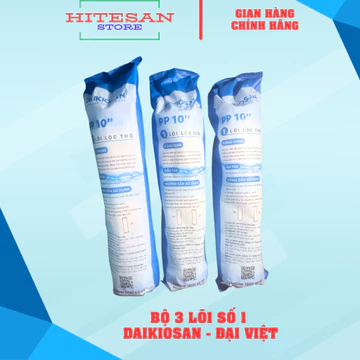 Combo 3 lõi lọc nước số 1 Daikiosan - Đại Việt sử dụng cho máy lọc nước Đại Việt và các loại máy lọc