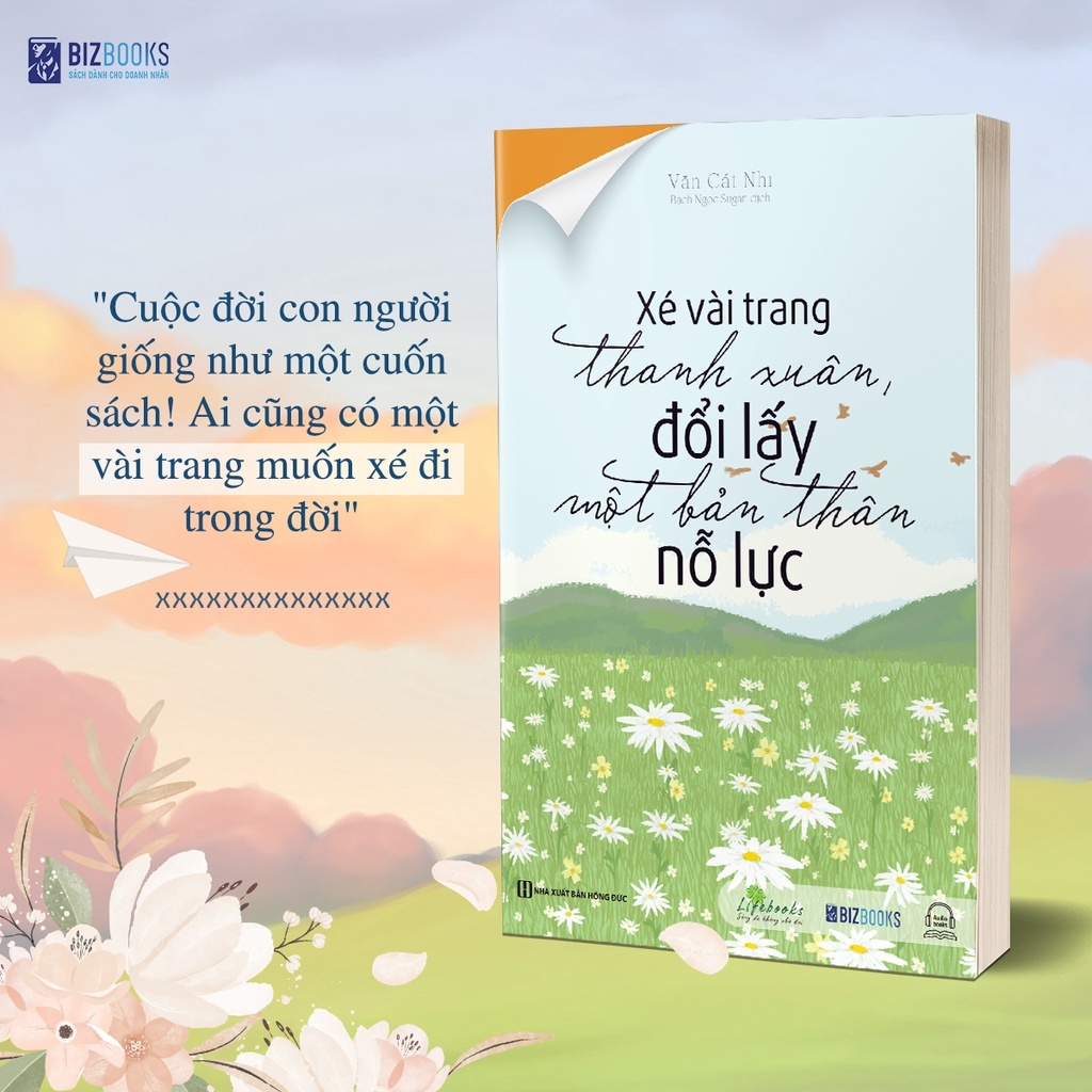 Sách Xé Vài Trang Thanh Xuân, Đổi Lấy Một Bản Thân Nỗ Lực & Tâm lý học vượt nghịch cảnh